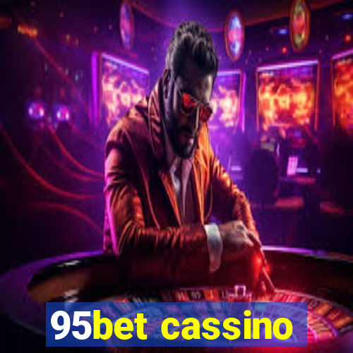 95bet cassino